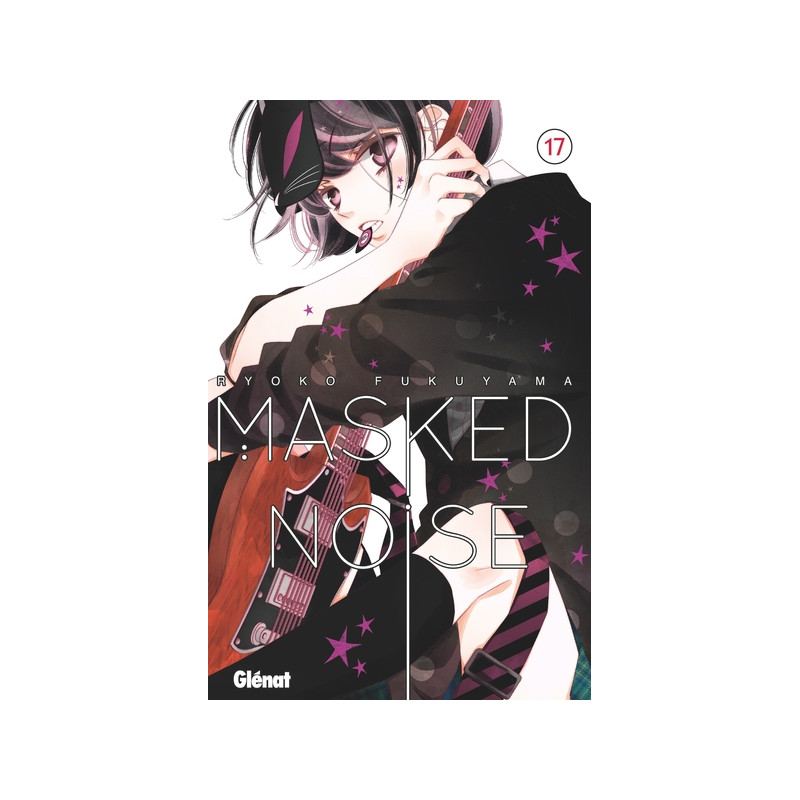 Masked Noise - Tome 17