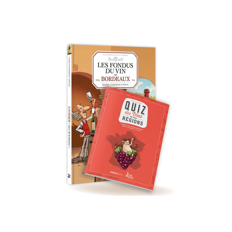 Les Fondus du vin : Bordeaux + quiz offert