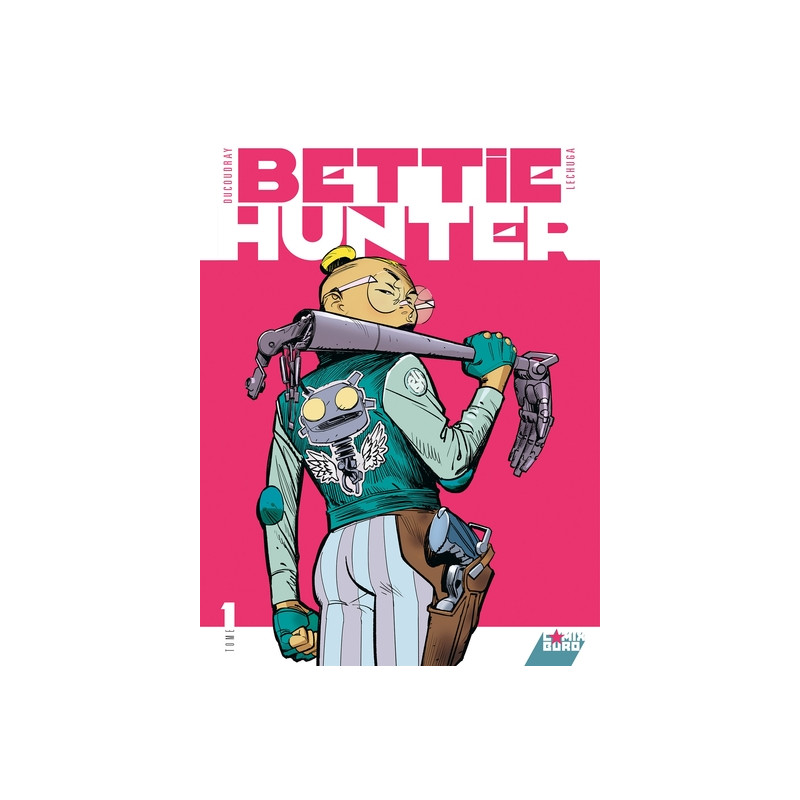 Bettie Hunter - Tome 01
