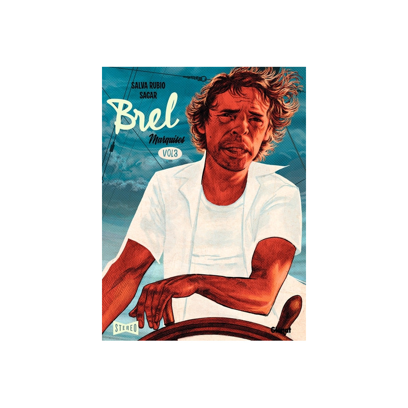 Brel : une vie à mille temps - Tome 03