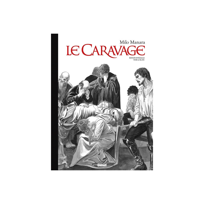Le Caravage - Intégrale N&B Édition Collector