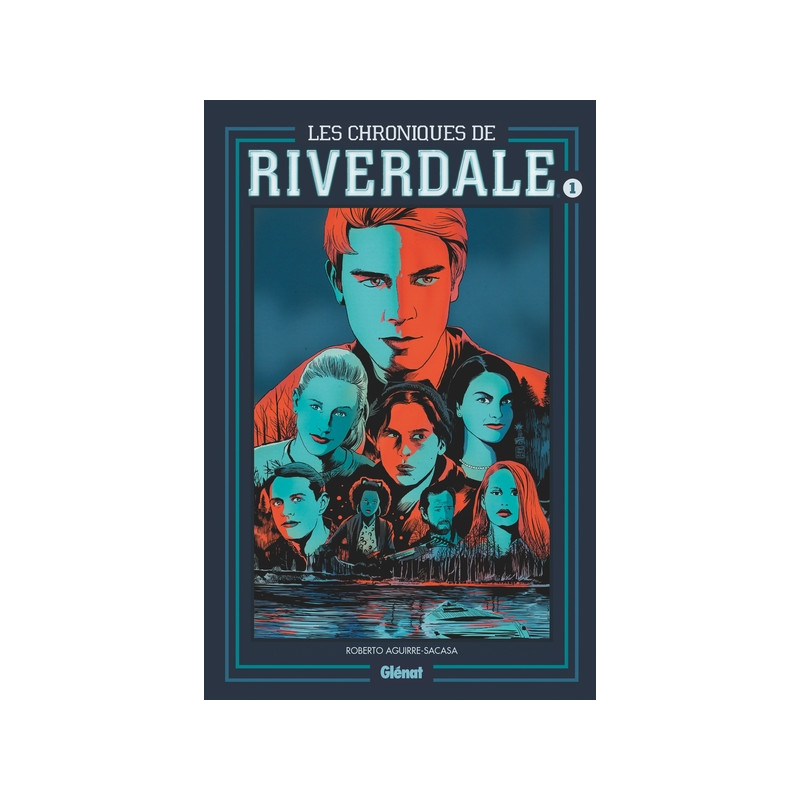 Les Chroniques de Riverdale - Tome 01 NE