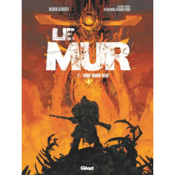 Le Mur - Tome 02