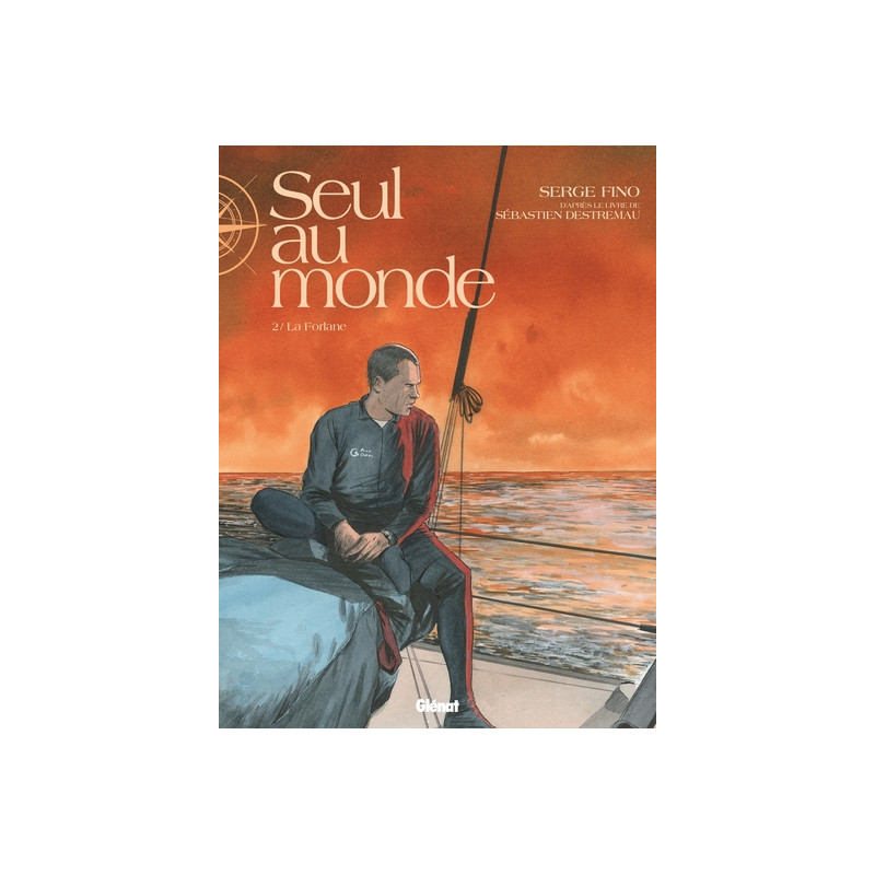 Seul au Monde - Tome 02