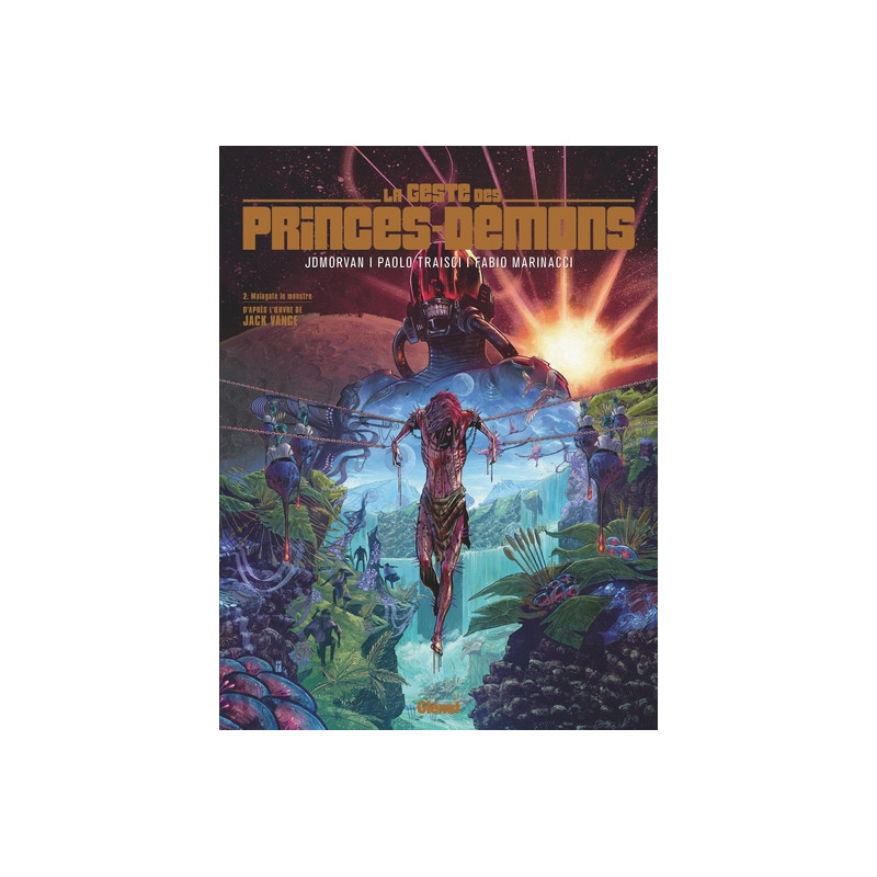 La Geste des princes Démons - Tome 02