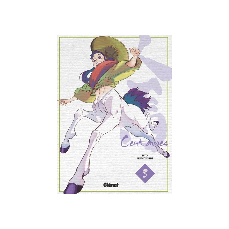Centaures - Tome 03