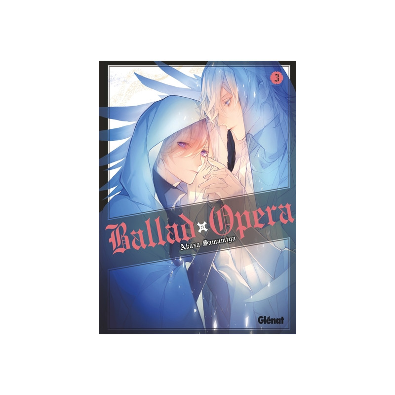 Ballad Opera - Tome 03