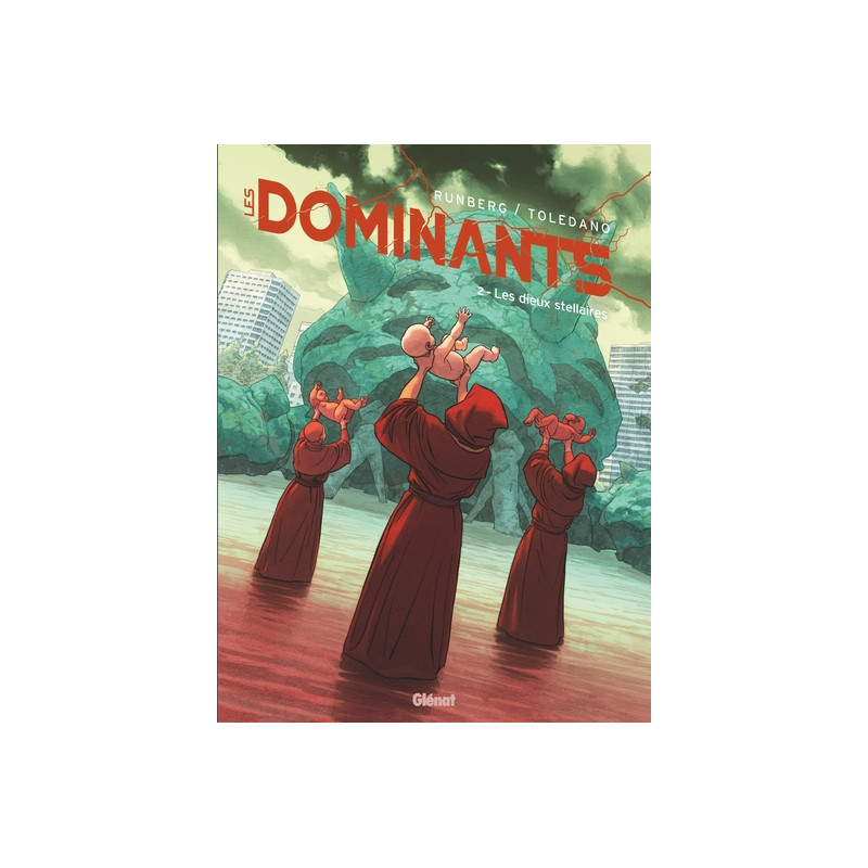 Les Dominants - Tome 02