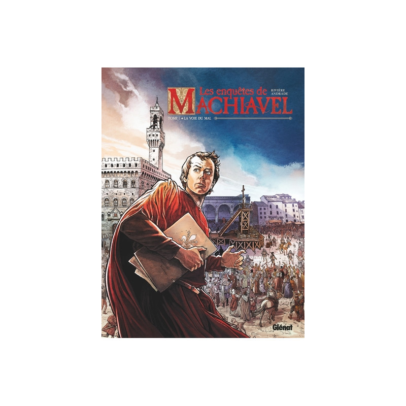 Les Enquêtes de Machiavel - Tome 01