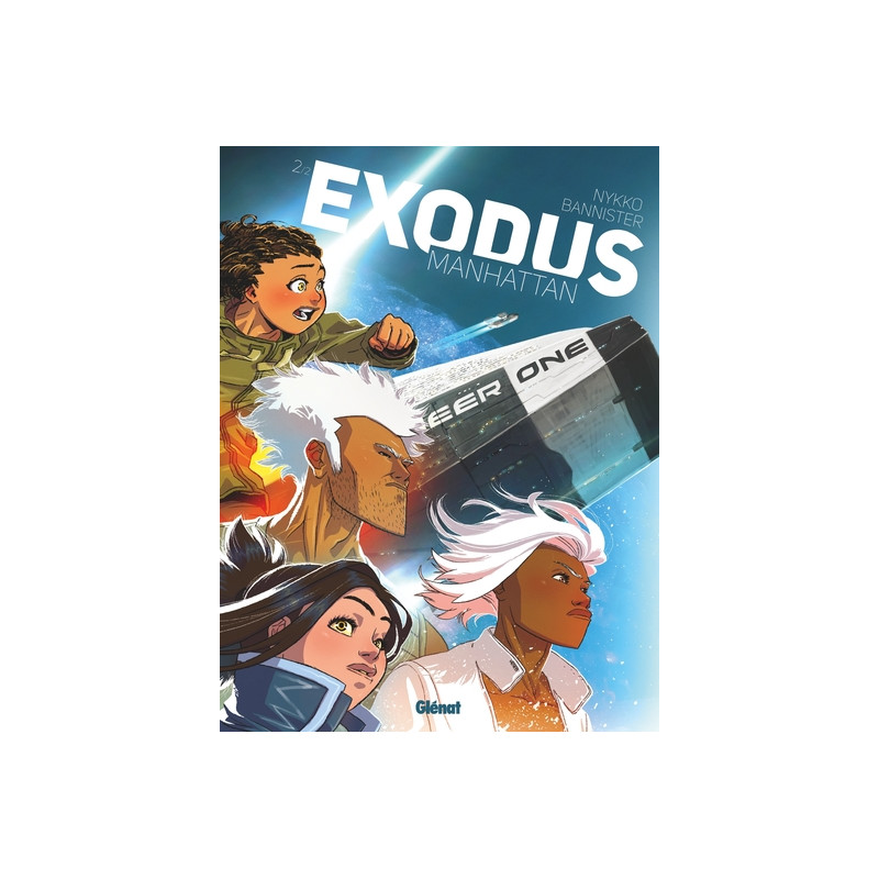 Exodus Manhattan - Tome 02