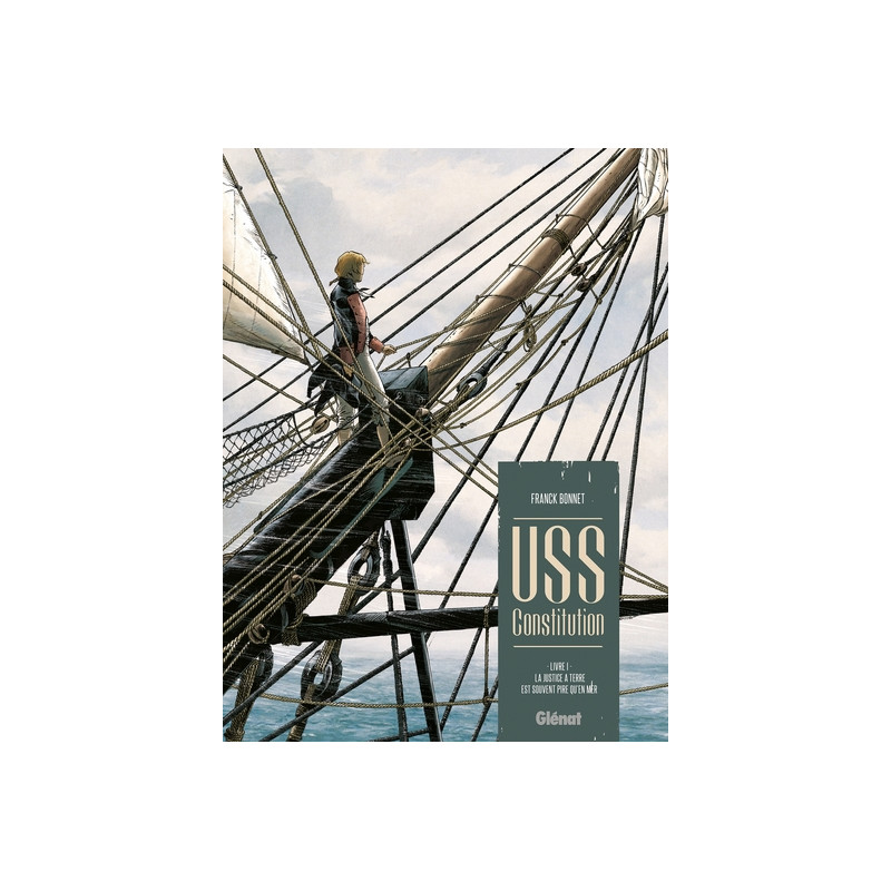 USS Constitution - Tome 01