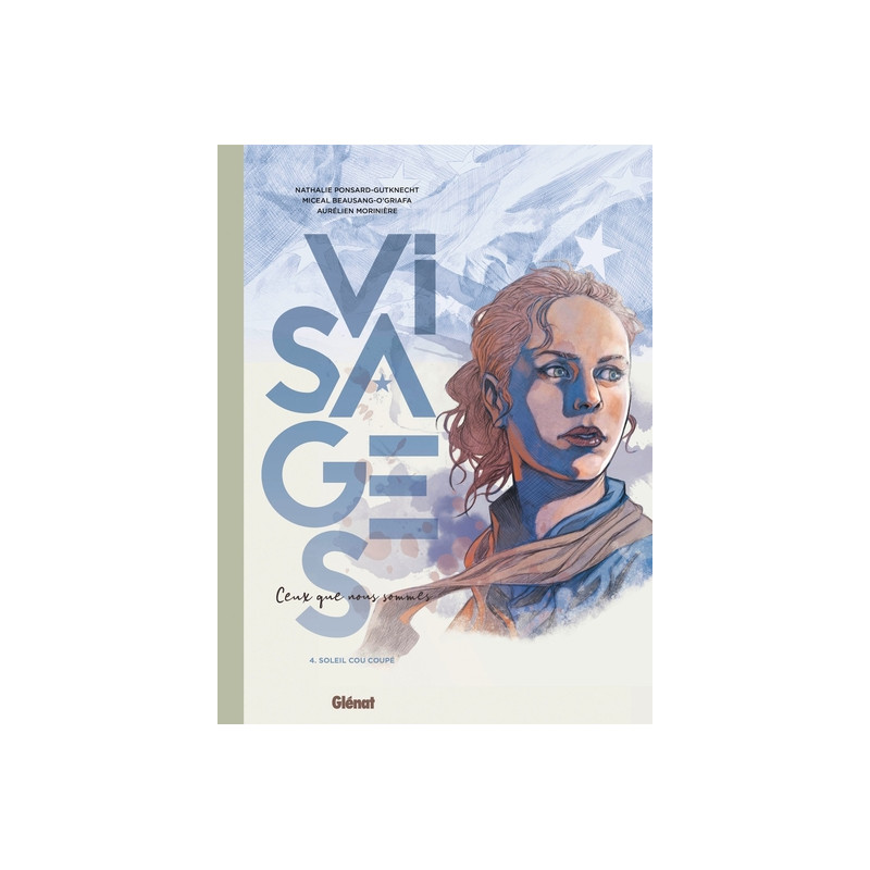 Visages - Ceux que nous sommes - Tome 04