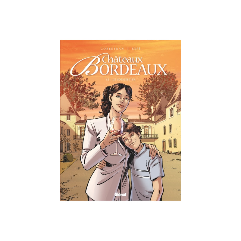 Châteaux Bordeaux - Tome 12