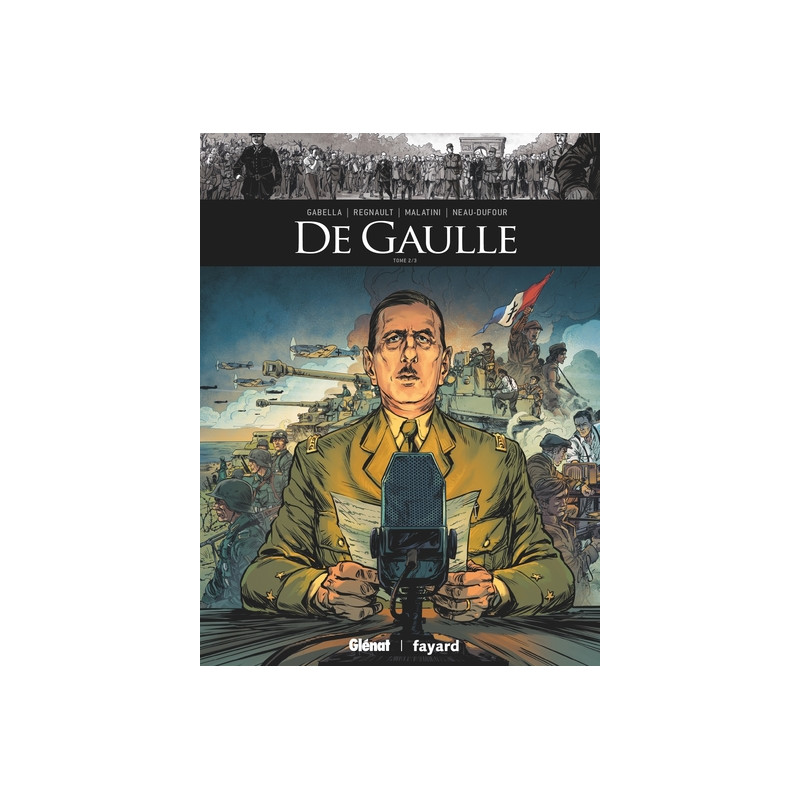 De Gaulle - Tome 02