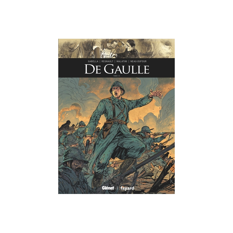 De Gaulle - Tome 01
