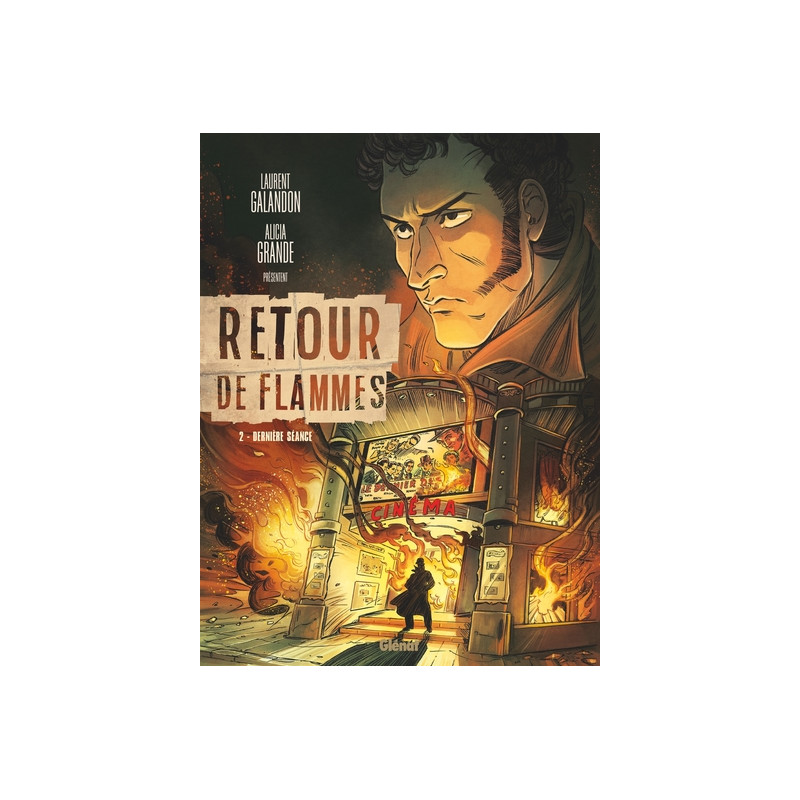 Retour de flammes - Tome 02