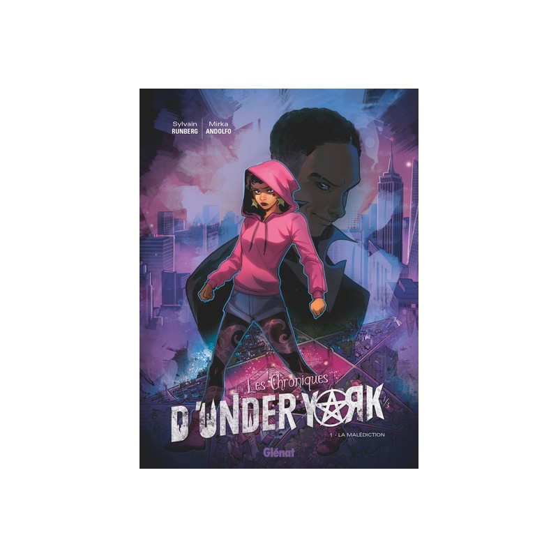 Les Chroniques d'Under York - Tome 01