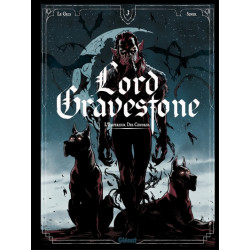 Lord Gravestone - Tome 03