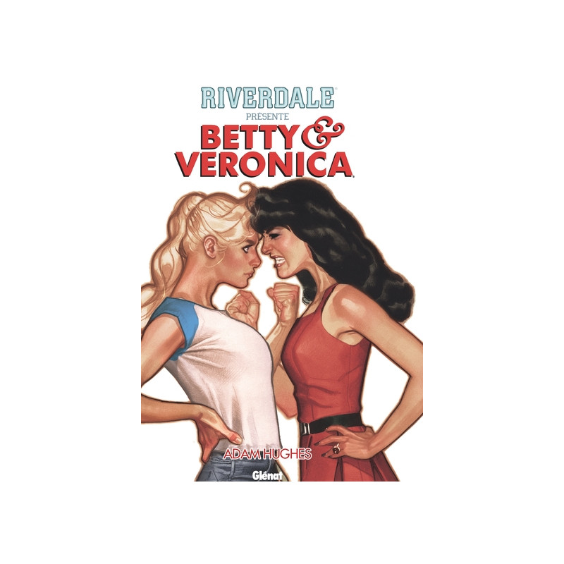 Riverdale présente Betty et Veronica - Tome 01