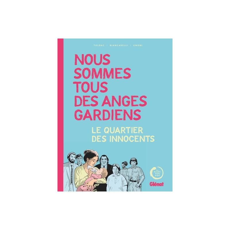 Nous sommes tous des anges gardiens