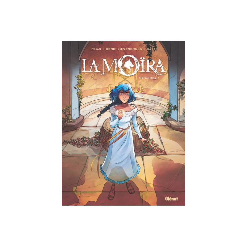 La Moïra - Tome 02