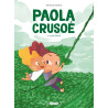 Paola Crusoé - Tome 03 NE