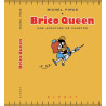 Brico Queen