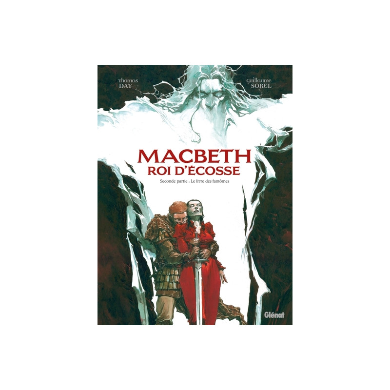 Macbeth, roi d'Écosse - Tome 02