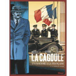 La Cagoule - Tome 03