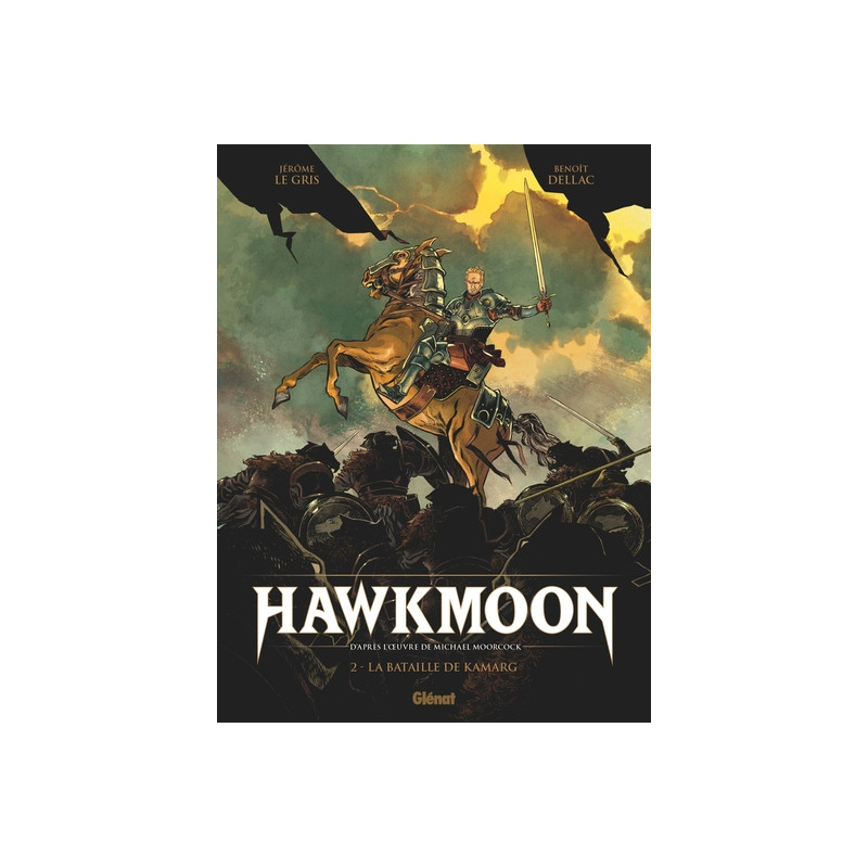 Hawkmoon - Tome 02