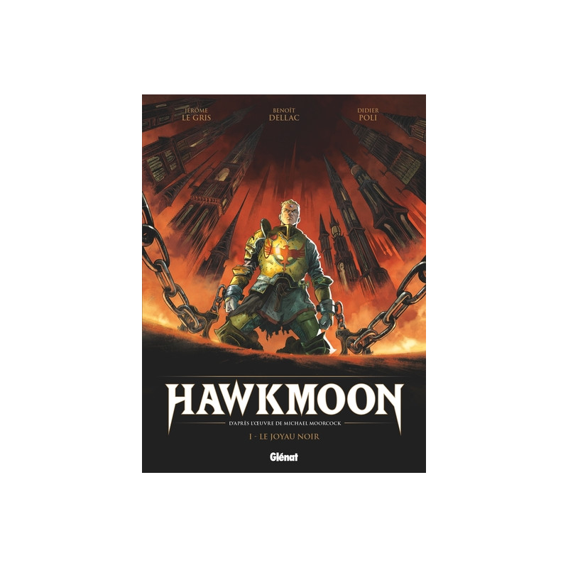 Hawkmoon - Tome 01
