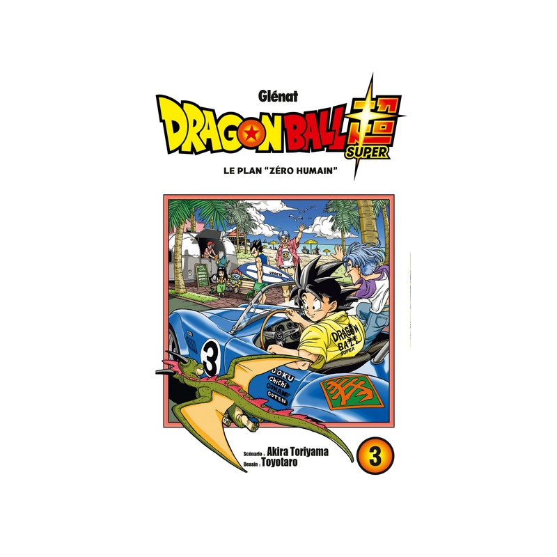 Dragon Ball Super - Tome 03