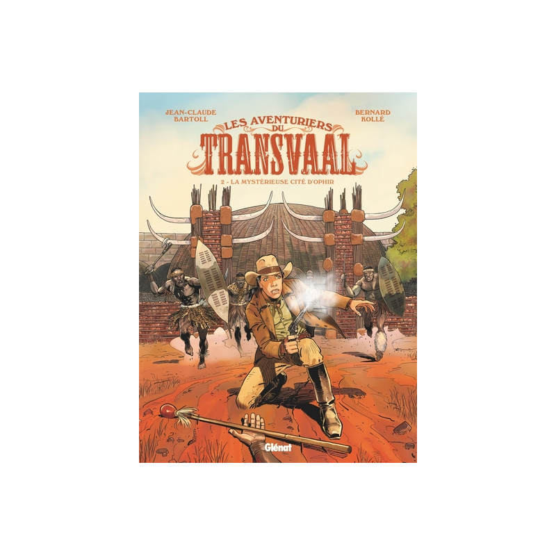 Les Aventuriers du Transvaal - Tome 02