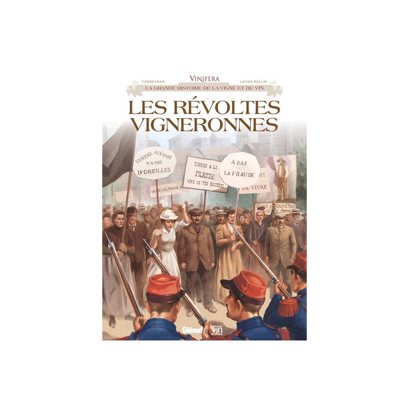 Vinifera - Les Révoltes vigneronnes