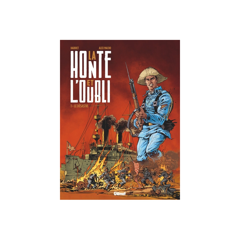 La Honte et l'oubli - Tome 01