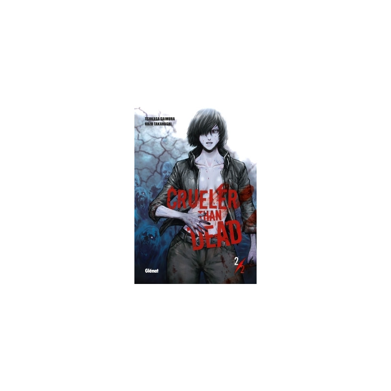 Crueler Than Dead - Tome 02