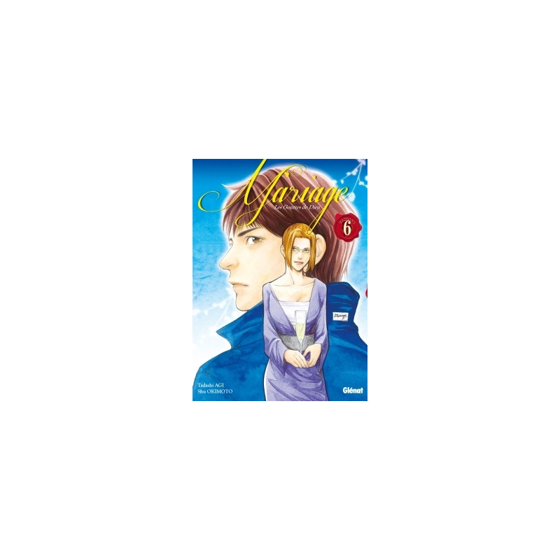 Les Gouttes de Dieu - Mariage - Tome 06