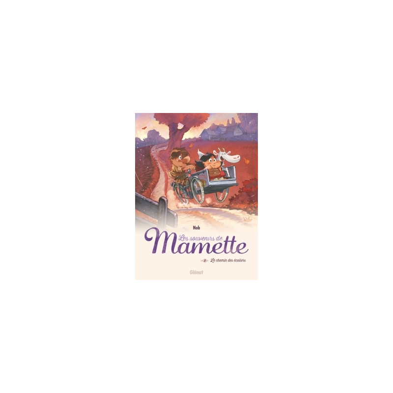 Les Souvenirs de Mamette - Tome 02 NE