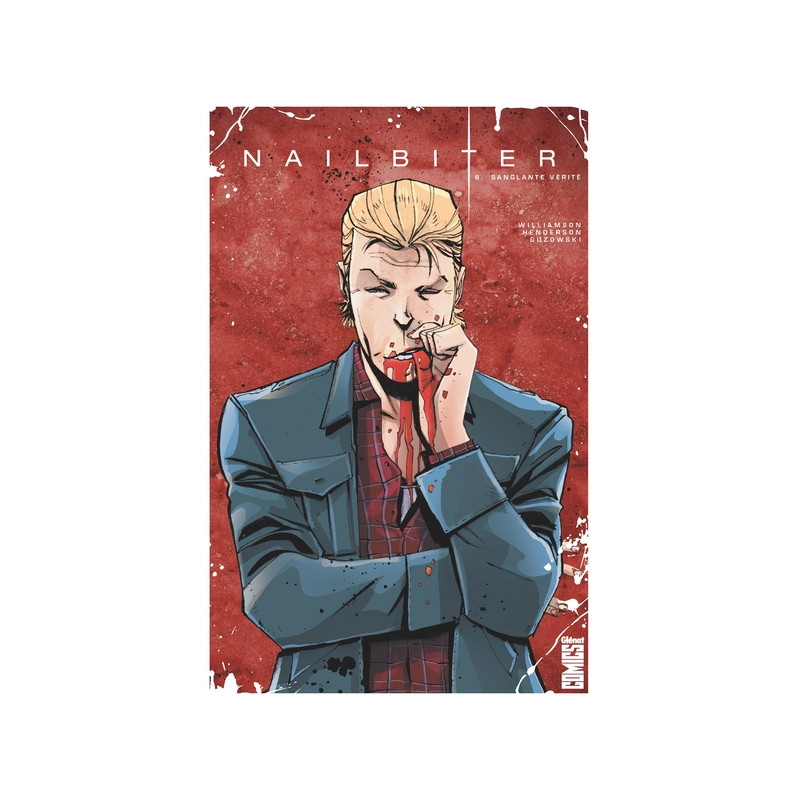 Nailbiter - Tome 06