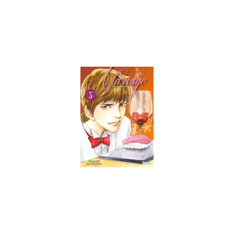 Les Gouttes de Dieu - Mariage - Tome 05