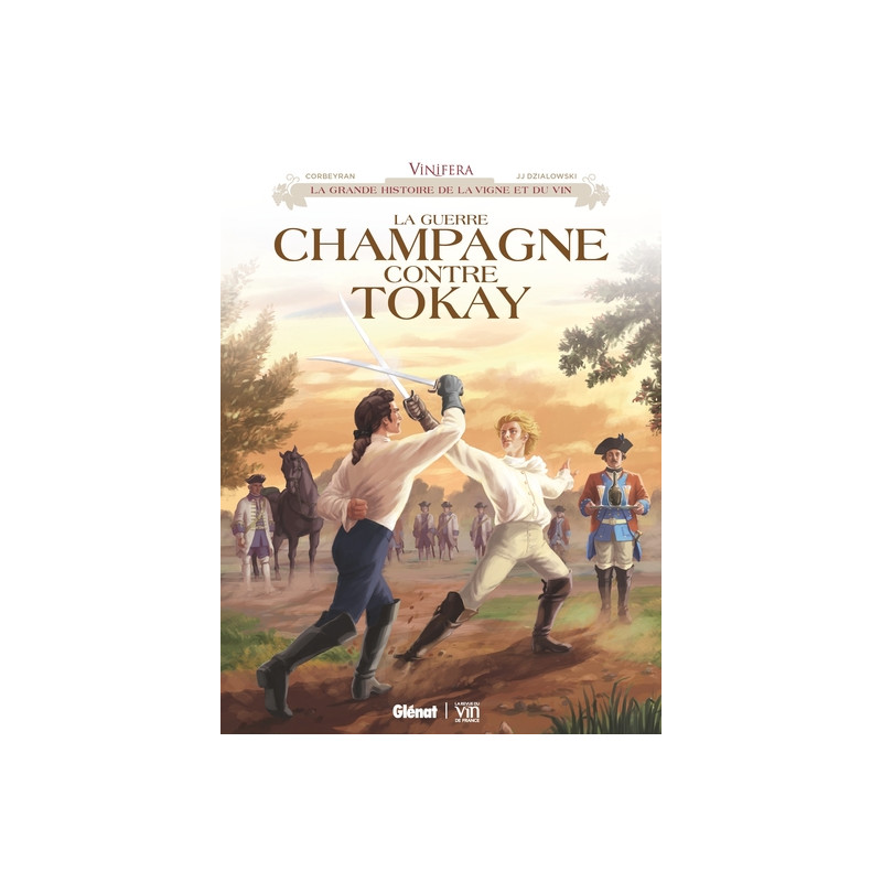 Vinifera - La Guerre Champagne contre Tokay
