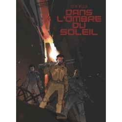 Dans l'ombre du soleil -...