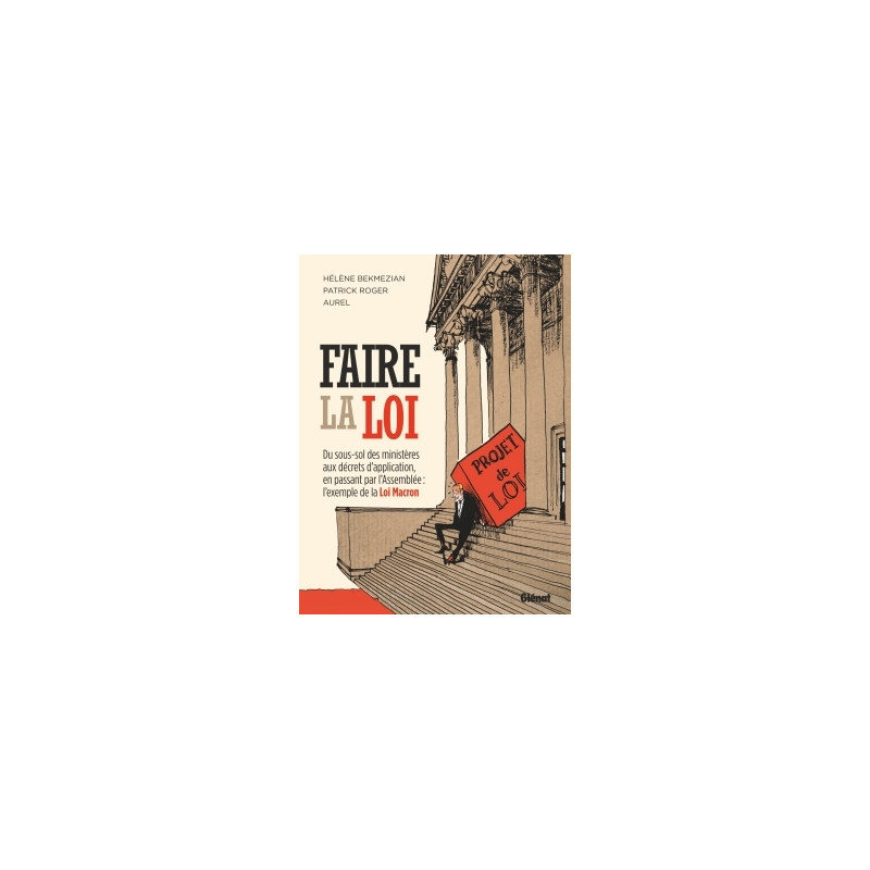 Faire la loi