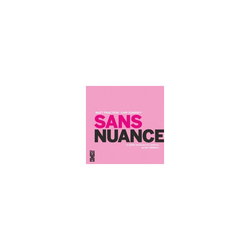 Sans nuance
