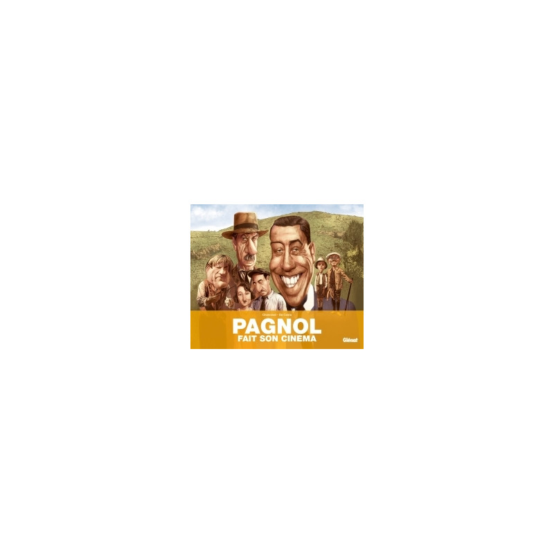 Pagnol fait son cinéma