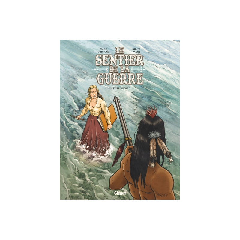 Le Sentier de la guerre - Tome 01