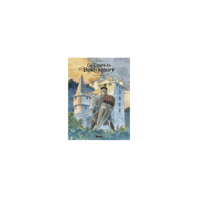 Les Tours de Bois-Maury - Intégrale Tome 06 à Tome 10