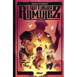 Il faut flinguer Ramirez -...