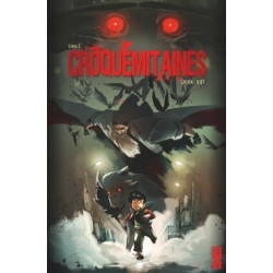 Croquemitaines - Tome 02