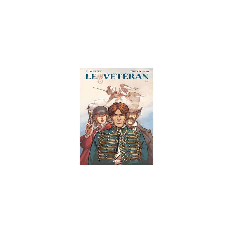 Le Vétéran - Tome 02